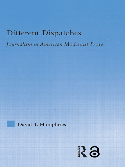 Title details for Different Dispatches by David T. Humphries - Available